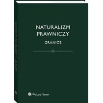 Naturalizm prawniczy. Granice