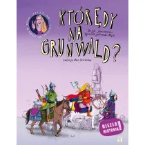 Kt�r�dy na Grunwald?