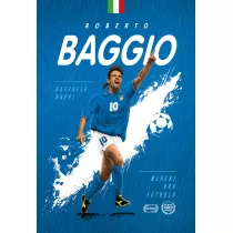 Roberto Baggio. W�oski B�g futbolu