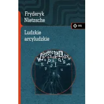 Ludzkie arcyludzkie