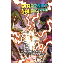Marvel Now 2.0 Poszukiwanie niesko�czono�ci. Stra�nicy Galaktyki. Tom 3