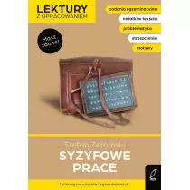 Syzyfowe prace. Lektury z opracowaniem