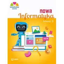 Kalejdoskop ucznia. Nowa informatyka. Zeszyt �wicze�. Klasa 3