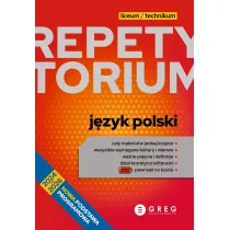 Repetytorium. Jzyk polski. Liceum i technikum