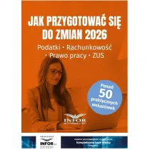 Jak przygotowa� si� do zmian 2026
