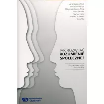Jak rozwija� rozumienie spo�eczne?