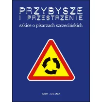 Przybysze i przestrzenie