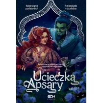 Ucieczka Apsary. Cz�� 1