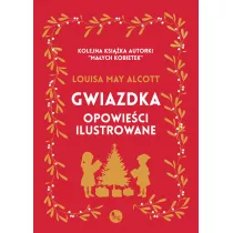 Gwiazdka. Opowie�ci ilustrowane
