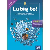 Lubi to! 8. Podrcznik do informatyki dla klasy smej szkoy podstawowej