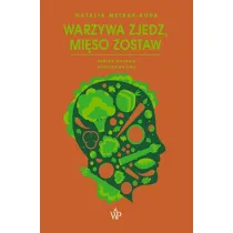 Warzywa zjedz, mi�so zostaw
