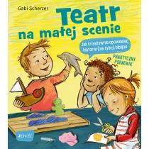 Teatr na maej scenie. Jak kreatywnie opowiada...
