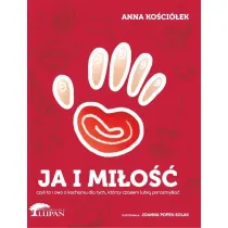 Ja i mi�o��