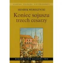 Koniec sojuszu trzech cesarzy