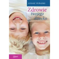 Zdrowie twojego dziecka