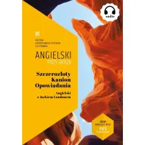 Szczeroz�oty Kanion. Opowiadania. Angielski przy okazji
