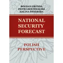 National security forecast. Polish perspective