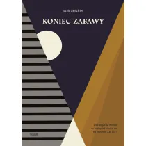 Koniec zabawy