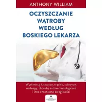 Oczyszczanie wtroby wedug Boskiego Lekarza