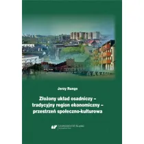 Z�o�ony uk�ad osadniczy tradycyjny region ekonomi