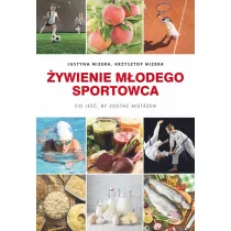�ywienie m�odego sportowca. Co je��, by zosta� mistrzem