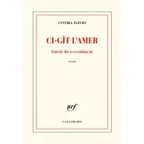 Ci-git l'amer - Guerir du ressentiment