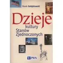 Dzieje kultury Stan�w Zjednoczonych