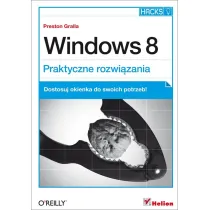 Windows 8. Praktyczne rozwi�zania
