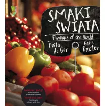 Smaki wiata. Flavours of the World