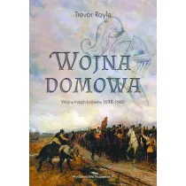 Wojna domowa. Wojny trzech kr�lestw 1638-1660