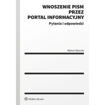 Wnoszenie pism procesowych za po�rednictwem portalu informacyjnego. Pytania i odpowiedzi