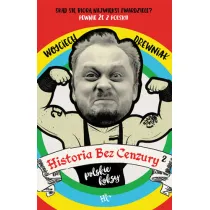 Polskie koksy. Historia bez cenzury. Tom 2