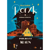 Podejrzany klaun. Roryk. Nie�mia�y detektyw. Tom 5