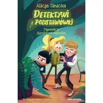 Tajemnica dyrektora Bbenka. Detektywi z podstawwki. Tom 1
