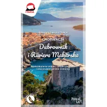 Chorwacja. Dubrownik i Riwiera Makarska. Pascal Lajt