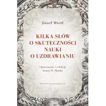Kilka s��w o skuteczno�ci nauki o uzdrawianiu