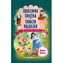 Klasyka dla smyka. Snie�ka/Tomcio Paluszek