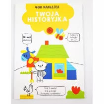 400 naklejek. Twoja historyjka 4+ (��ta)