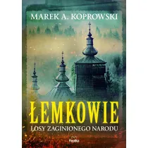 �emkowie. Losy zaginionego narodu