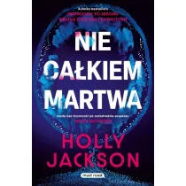 Nie ca�kiem martwa