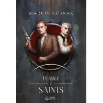 Diab�y z Saints. Tom 1