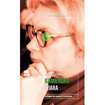 Anna Kamie�ska. Wiara