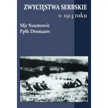 Zwyci�stwa serbskie w 1914 roku