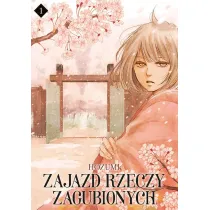 Zajazd rzeczy zagubionych. Tom 1
