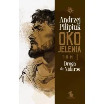 Droga do Nidaros. Oko Jelenia. Tom 1