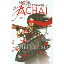 Pomnik Cesarzowej Achai. Tom 2
