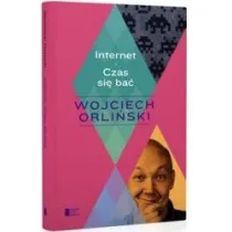 Internet. czas si� ba�