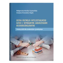 Ocena rozwoju intelektualnego dzieci z wybranymi zaburzeniami neurorozwojowymi
