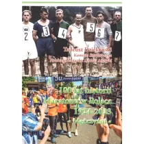 100 lat historii Maratonu w Polsce 1924-2023. Mczyni