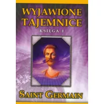Wyjawione Tajemnice. Ksiga I